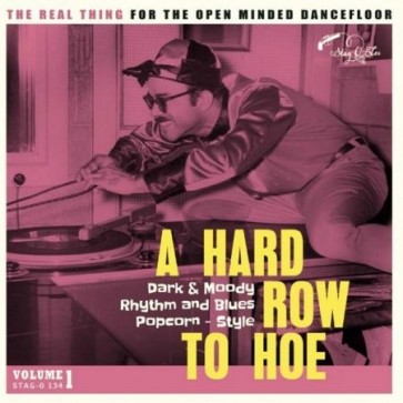 VARIOUS ARTISTS "A Hard Row To Hoe Vol. 1" LP