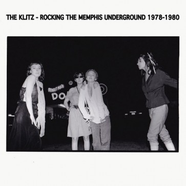 KLITZ "Rocking The Memphis Underground 1978-1980" LP