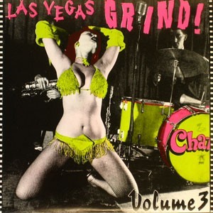 VARIOUS ARTISTS "Las Vegas Grind #3" (Gatefold) LP