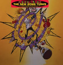 NEW BOMB TURKS "Destroy-Oh-Boy" (20th Ann. Gatefold)  LP