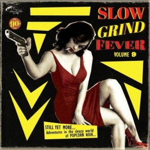 VARIOUS ARTISTS "Slow Grind Fever Vol. 9" LP