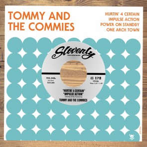 TOMMY AND THE COMMIES "Hurtin' 4 Certain" EP