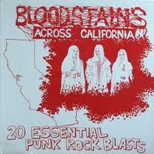 VARIOUS ARTISTS "Bloodstains Across California" LP