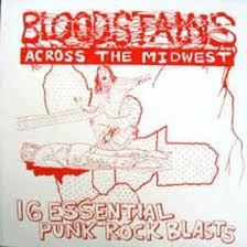 VARIOUS ARTISTS "Bloodstains Across The Midwest" LP