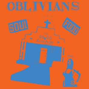 OBLIVIANS "Soul Food" CD