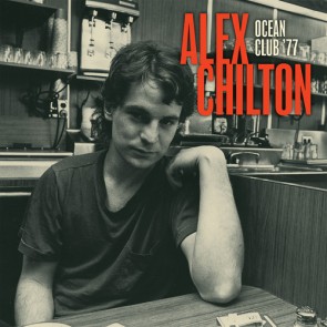 CHILTON, ALEX "Live At The Ocean Club '77" (2xLP)