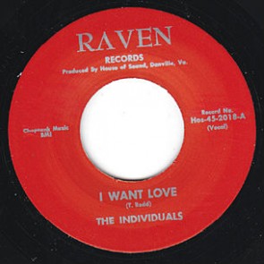 INDIVIDUALS "I Want Love/ I Really Do" 7"