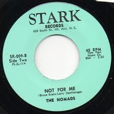 NOMADS "Not For Me" 7"