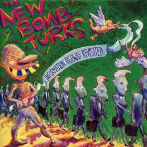NEW BOMB TURKS "Information Highway Revisited" CD