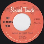 REASONS WHY "Don't Be That Way"/ FANATICS I Will Not Be Lonely" 7"