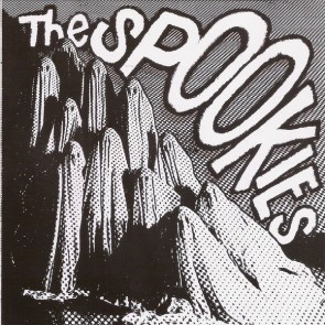 THE SPOOKIES "(Sorry Baby) I Fell Asleep" 7" (Black & White cover)