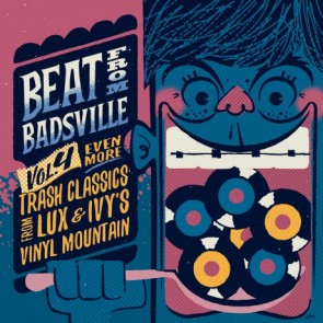 BEAT FROM BADSVILLE "Trash Classics From Lux And Ivy's Vinyl Mountain Volume 4" (2x10")