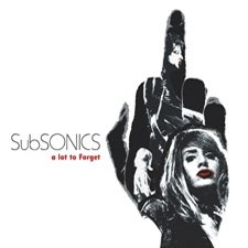 SUBSONICS 'A Lot To Forget' LP