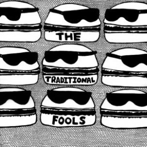 TRADITIONAL FOOLS "S/T" LP