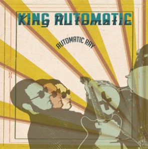 KING AUTOMATIC "Automatic Ray" LP