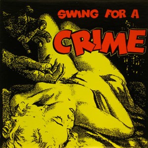 VARIOUS ARTISTS "Swing for a Crime" LP