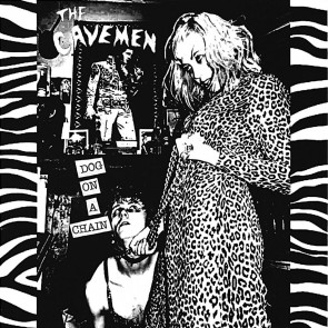 THE CAVEMEN "Dog on a Chain" EP
