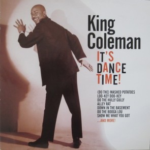 KING COLEMAN "It's Dance Time" LP