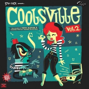 VARIOUS ARTISTS "Coolsville Vol. 2/ /Stay Sick Presents…" 10"